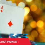 Cách chơi Poker